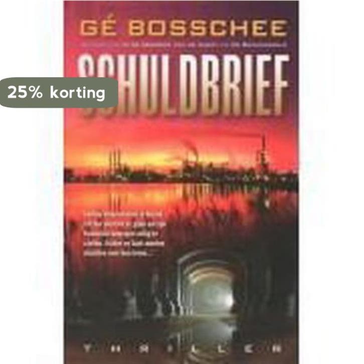 Schuldbrief - G. Bosschee 9789061123781, Boeken, Literatuur, Gelezen, Verzenden