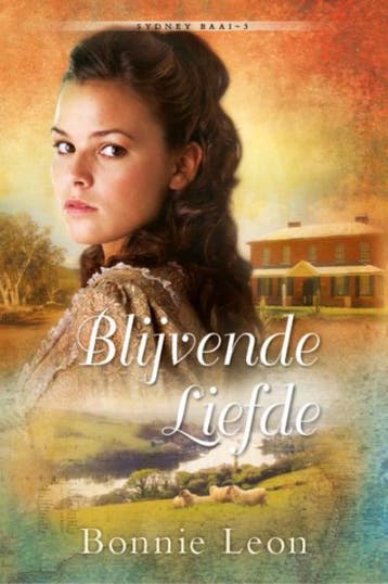 Blijvende Liefde / Sydney Baai - Bonnie Leon 9789033606977, Verzenden, Zo goed als nieuw, Bonnie Leon