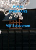 Vijf Seizoenen 9789464808001 M.M.H. Starmans, Verzenden, Zo goed als nieuw, M.M.H. Starmans