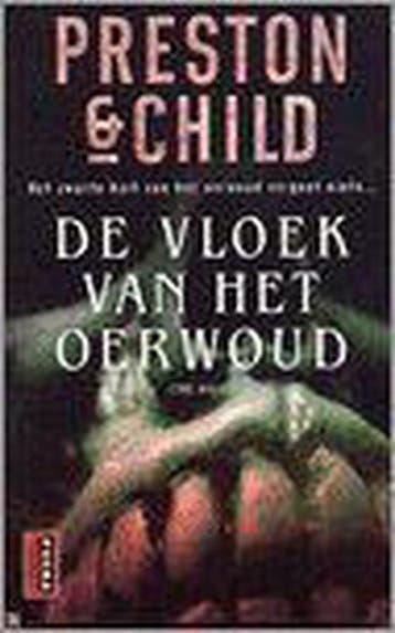 De vloek van het oerwoud / Pendergast thriller 9789024556816, Verzenden, Zo goed als nieuw, Preston & Child