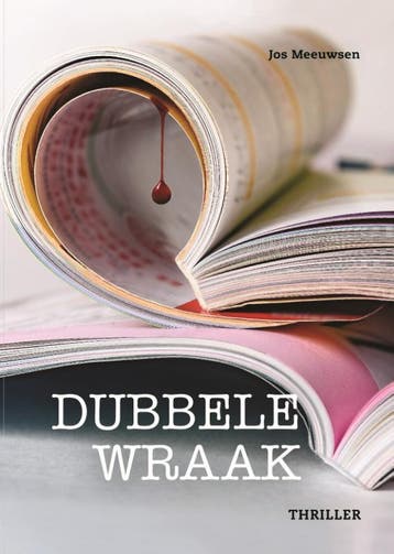 Dubbele Wraak | Jos Meeuwsen | Nieuw, Ophalen of Verzenden, Nieuw, Jos Meeuwsen