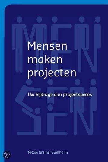 Mensen maken projecten - N. Bremer-Ammann 9789058710628, Verzenden, Gelezen, N. Bremer-Ammann