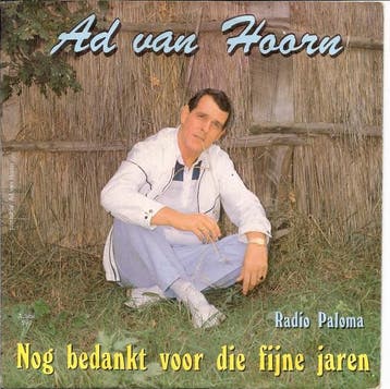 vinyl single 7 inch - Ad Van Hoorn - Nog Bedankt Voor Die..., Cd's en Dvd's, Verzenden, Zo goed als nieuw, 7 inch, Pop