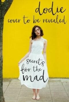 Secrets for the Mad - Dodie 9781785036804, Verzenden, Zo goed als nieuw, Dodie