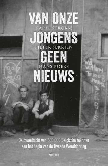 Van onze jongens geen nieuws - Hans Boers 9789022329900, Verzenden, Gelezen, Hans Boers