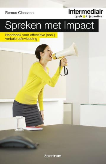 Spreken met impact / Intermediair - Remco Claassen, Verzenden, Zo goed als nieuw, Remco Claassen