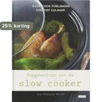 Topgerechten uit de slow cooker / Creatief culinair, Verzenden, Zo goed als nieuw, J.F Mallet