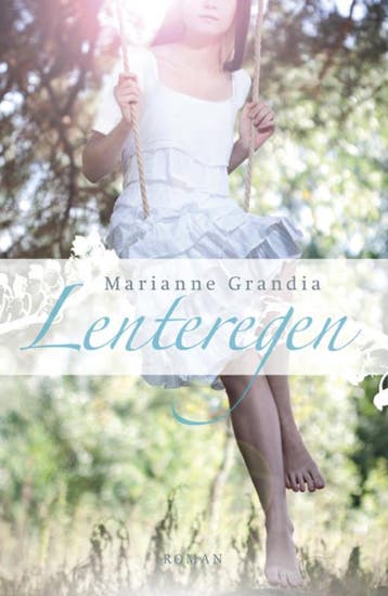 Lenteregen - Marianne Grandia 9789029718608, Boeken, Verzenden, Gelezen, Marianne Grandia