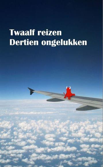 Twaalf reizen, dertien ongelukken - E.L. van Wanrooij, Verzenden, Gelezen, E.L. van Wanrooij