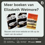 Valentine A Novel 9780062913265 Elizabeth Wetmore, Verzenden, Zo goed als nieuw, Elizabeth Wetmore