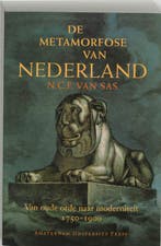 De metamorfose van Nederland 9789053568408 N.C.F. van Sas, Verzenden, Gelezen, N.C.F. van Sas