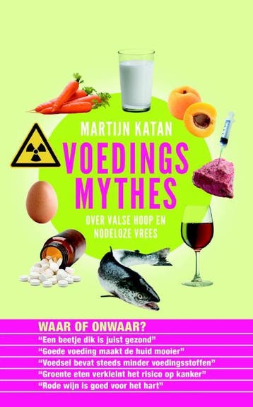 Voedingsmythes - Martijn B. Katan 9789035141117, Verzenden, Gelezen, Martijn B. Katan