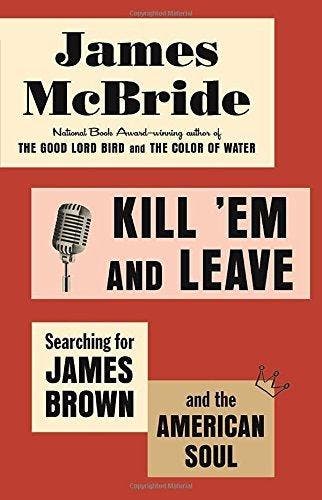 Kill em and Leave - James McBride 9780812993509, Boeken, Verzenden, Zo goed als nieuw, James McBride