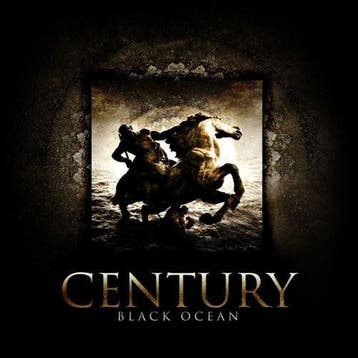 Century - Black Ocean, Ophalen of Verzenden, Gebruikt