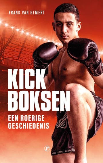 9789089751393 Kickboksen | Tweedehands, Boeken, Verzenden, Zo goed als nieuw, Frank van Gemert