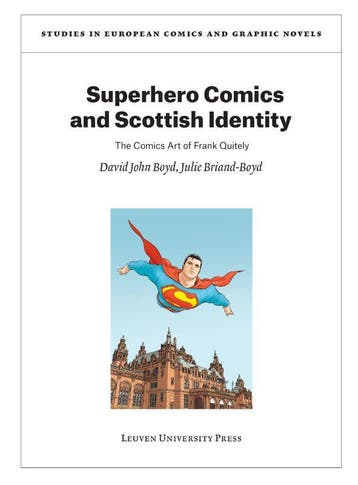 Superhero Comics And Scottish Identity | Nieuw, Ophalen of Verzenden, Nieuw, David John Boyd; Julie Briand-Boyd