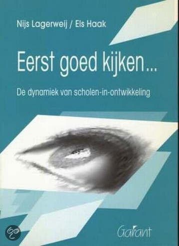 EERST GOED KIJKEN - N.A.J. Lagerweij 9789053505144, Verzenden, Gelezen, N.A.J. Lagerweij