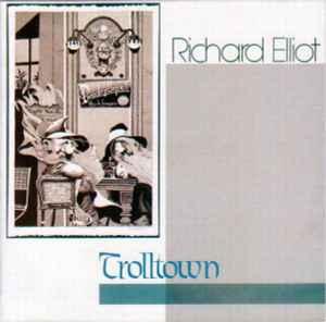 cd - Richard Elliot - Trolltown, Verzenden, Zo goed als nieuw