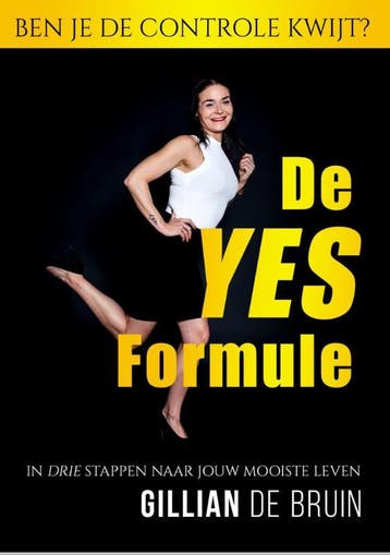 De Yes-Formule | Gillian Bruin | Nieuw, Ophalen of Verzenden, Nieuw, Gillian Bruin