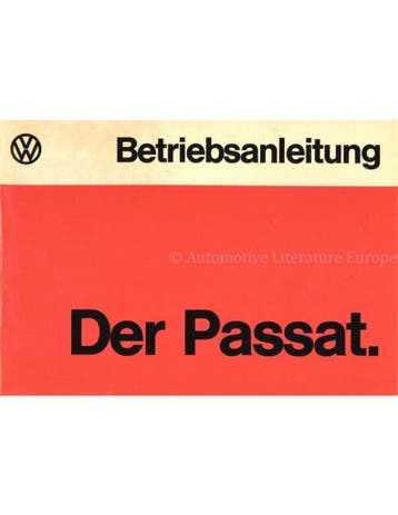 1974 VOLKSWAGEN PASSAT INSTRUCTIEBOEKJE DUITS, Auto diversen, Handleidingen en Instructieboekjes