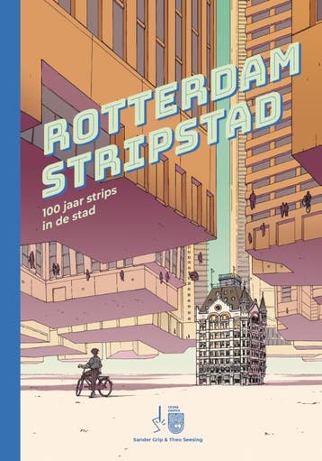 Rotterdam Stripstad | Sander Grip | Nieuw, Boeken, Ophalen of Verzenden, Nieuw, Sander Grip