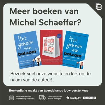 Het geheim van bol.com - Michel Schaeffer 9789047016922, Boeken, Verzenden, Gelezen, Michel Schaeffer