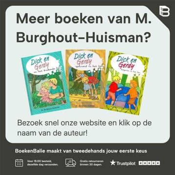 DICK EN GERDY DWALEND DOOR HET BOS 9789055513956, Verzenden, Gelezen, M. Burghout-Huisman