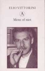 Mens of niet / Grote belletrie serie 9789025358662, Verzenden, Gelezen, E. Vittorini