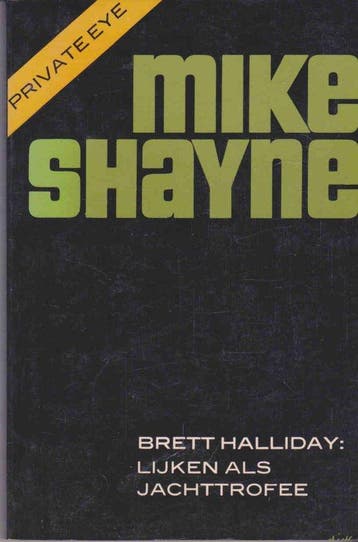 Mike Shayne : Lijken als Jachttrofee - Mike Shayne : Lijken, Ophalen of Verzenden, Nieuw