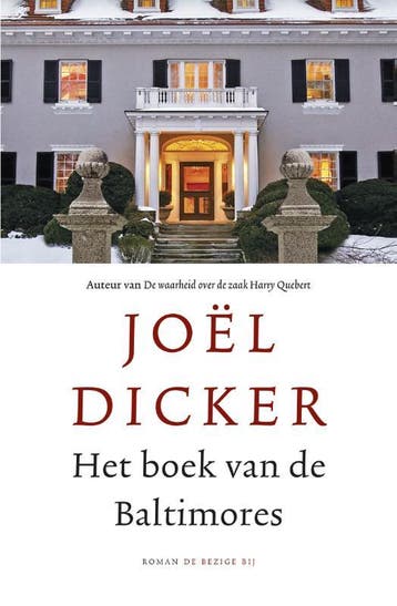 Het boek van de Baltimores - Joël Dicker 9789023499992, Verzenden, Gelezen, Joël Dicker