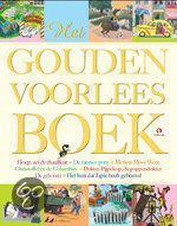 Het Gouden Voorleesboek 9789047610625, Boeken, Verzenden, Gelezen