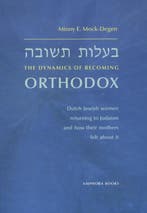 the dynamics of becoming orthodox, Boeken, Ophalen of Verzenden, Nieuw