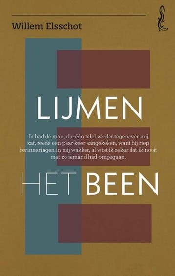 Lijmen / Het Been | 9789025313210 | Willem Elsschot, Boeken, Literatuur, Ophalen of Verzenden, Zo goed als nieuw, Willem Elsschot