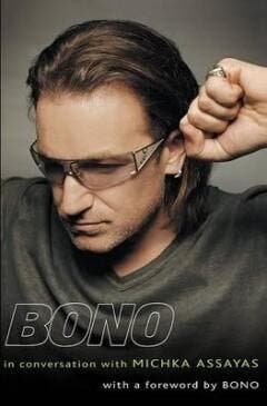 Bono - Michka Assayas 9781573223096, Verzenden, Zo goed als nieuw, Michka Assayas