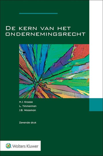 De kern van het ondernemingsrecht 9789013177923, Boeken, Studieboeken en Cursussen, Verzenden, Zo goed als nieuw