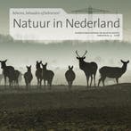 Natuur in Nederland 9789073196926 Ellen van Donk, Verzenden, Gelezen, Ellen van Donk