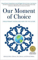 Our Moment of Choice 9781582707624, Verzenden, Zo goed als nieuw