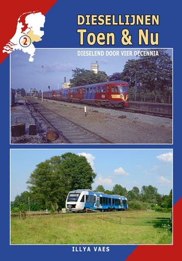 9789492040466 Diesellijnen Toen  Nu 2 - Diesellijnen Toen..., Verzenden, Zo goed als nieuw, Illya Vaes