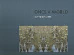 Once a world 9789062169085 Wim van der Beek, Boeken, Kunst en Cultuur | Beeldend, Verzenden, Nieuw, Wim van der Beek