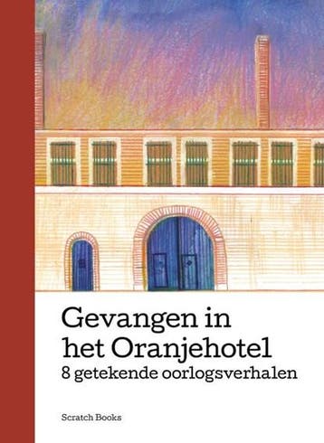 Gevangen in het Oranjehotel | 9789493449039 | Maia Bijl ;, Ophalen of Verzenden, Zo goed als nieuw, Maia Bijl ; Bram Groenteman
