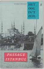 Passage Istanbul / Het oog in t zeil stedenreeks / 8, Verzenden, Gelezen, J.P. Hinrichs