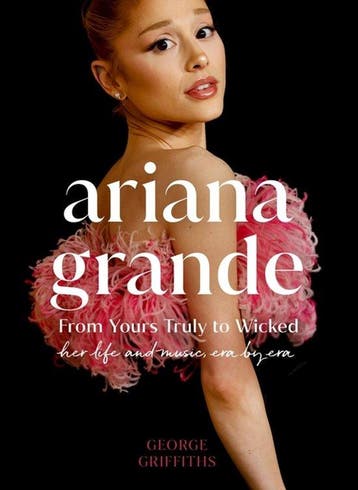 9781398728493 Ariana Grande George Griffiths, Verzenden, Nieuw, George Griffiths