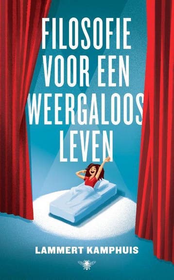 Filosofie voor een weergaloos leven - Lammert Kamphuis, Verzenden, Zo goed als nieuw, Lammert Kamphuis