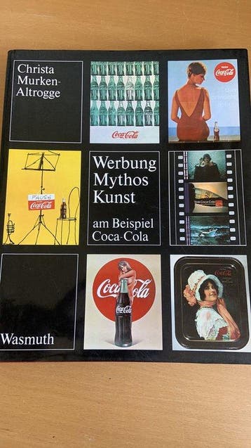 Werbung, Mythos, Kunst: Am Beispiel Coca - Altrogge, Verzenden, Gelezen