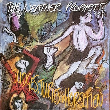LP gebruikt - The Weather Prophets - Judges, Juries &amp;..., Verzenden, Zo goed als nieuw, Overige formaten