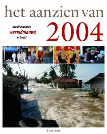 Het aanzien van 2004 9789027495723, Verzenden, Gelezen