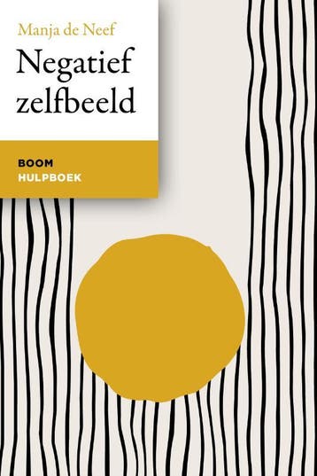 Negatief Zelfbeeld | Manja de Neef | Nieuw, Boeken, Psychologie, Ophalen of Verzenden, Nieuw, Manja de Neef