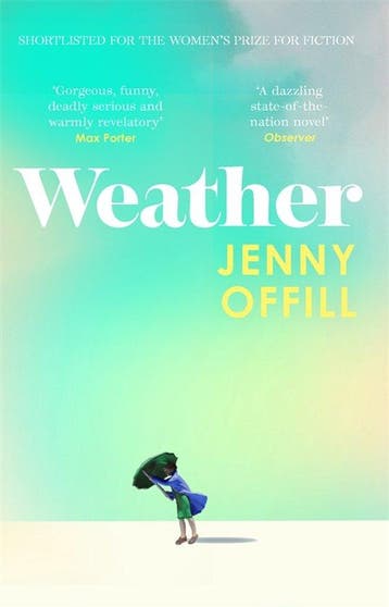 Weather - Jenny (Y) Offill 9781783789337, Verzenden, Zo goed als nieuw, Jenny (Y) Offill