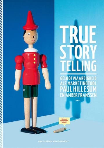 True storytelling - Paul Hillesum 9789089653222, Verzenden