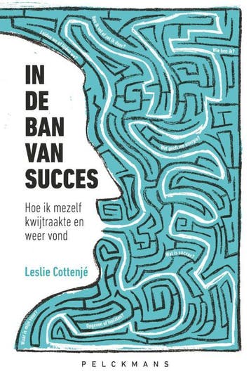 In De Ban Van Succes | Leslie Cottenjé | Nieuw, Ophalen of Verzenden, Nieuw, Leslie Cottenjé